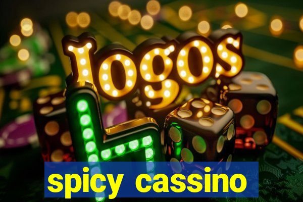 spicy cassino